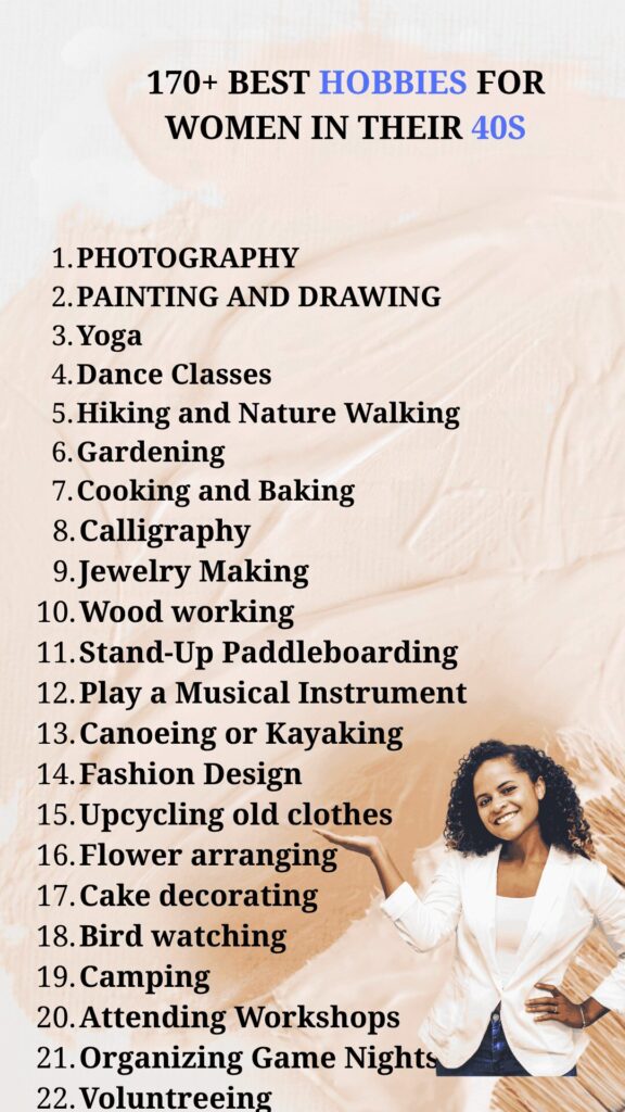list of hobbies for women in their 40s