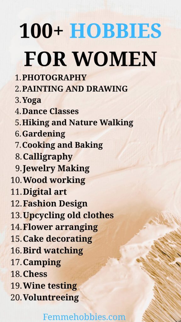 List of Hobbies for women