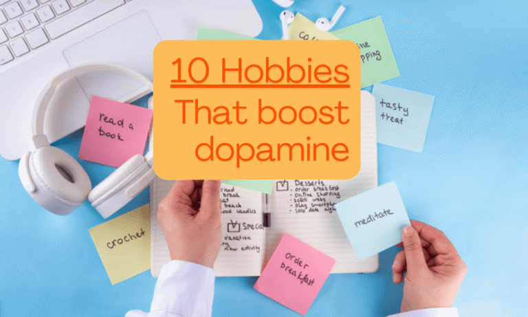 Sticky notes with hobby ideas and text overlay highlighting “10 hobbies that boost dopamine.”
