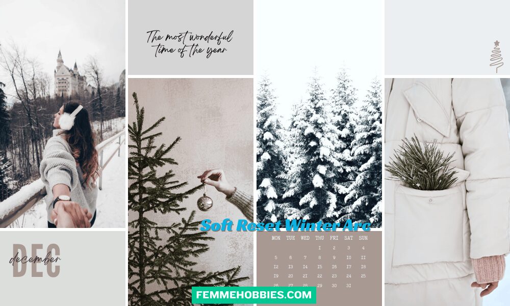 Cozy winter collage featuring snow-covered trees, seasonal moments, and soft reset vibes for a gentle winter arc.